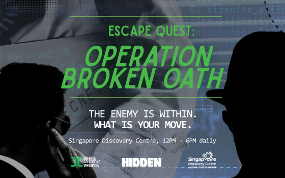 HIDDEN and Defence Collective Singapore Announce New Initiative to Strengthen National Security Awareness through “Escape Quest: Operation Broken Oath”
