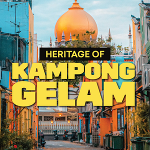 Kampong Gelam x Westin