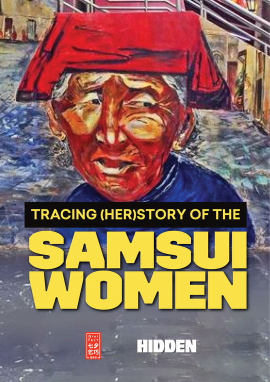 Tracing (Her)story Of The Samsui Women